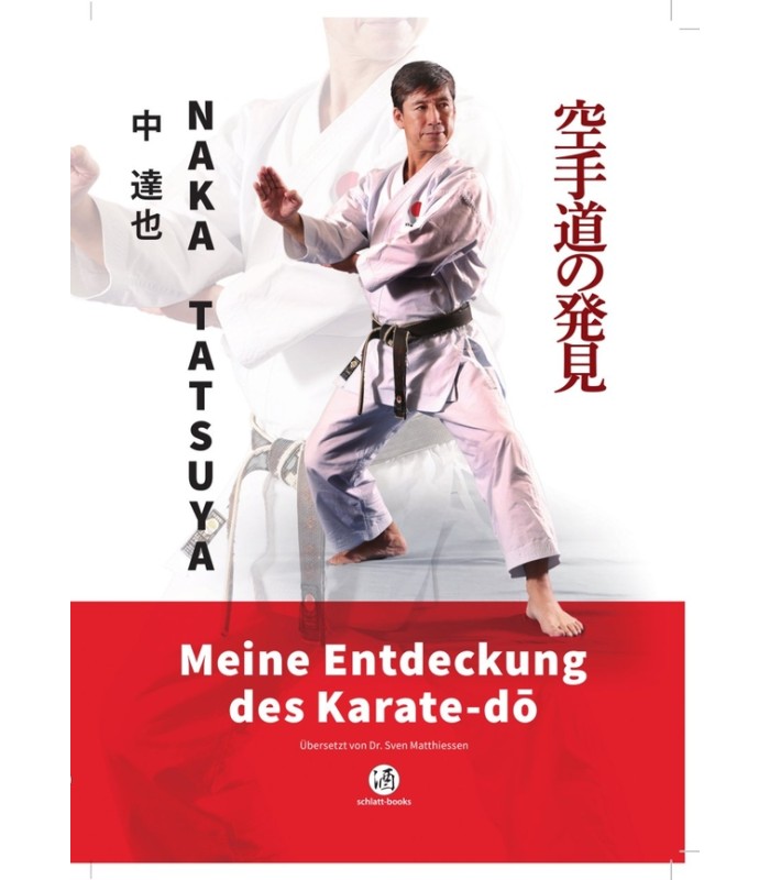 Book NAKA TATSUYA Meine Entdeckung des Karate-dō, german