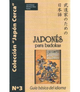 Japonés para budokas (Guía básica), José Antonio Martínez-Oliva Puerta