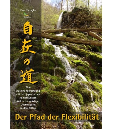 Libro Der Pfad der Flexibilität, Fiore Tartaglia, alemán