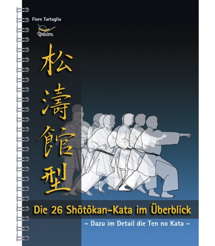 Buch Die 26 Shotokan-Kata im Überblick, Fiore Tartaglia, deutsch