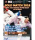 DVD GOLD MATCH - SUPER BOUT WKF WELTMEISTERSCHAFTEN SENIOR MADRID, SPANIEN 6-11 NOV 2018