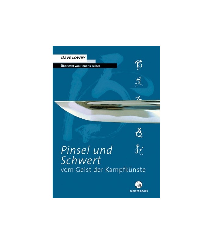 Buch Pinsel und Schwert, Dave Lowry, deutsch