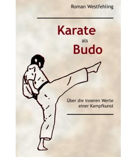 Buch Karate als Budo, Roman Westfehling, deutsch