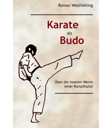 Buch Karate als Budo, Roman Westfehling, deutsch