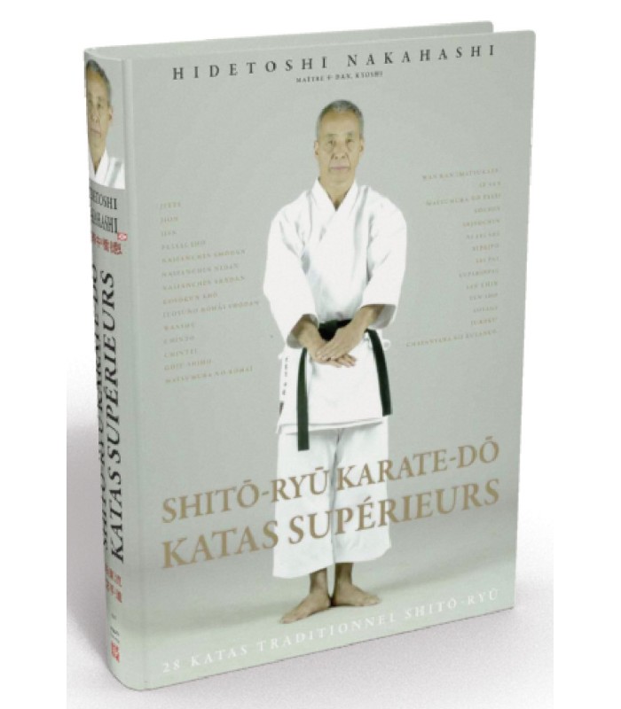 Livre SHITO-RYU KARATE-DO ADVANCED KATA / KATAS SUPÉRIEURS, Hidetoshi NAKAHASHI, français/English