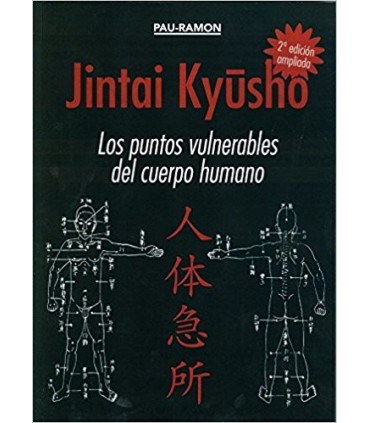 Libro JINTAI KYUSHO - Los puntos vulnerables del cuerpo humano, Pau-Ramon Planellas, español