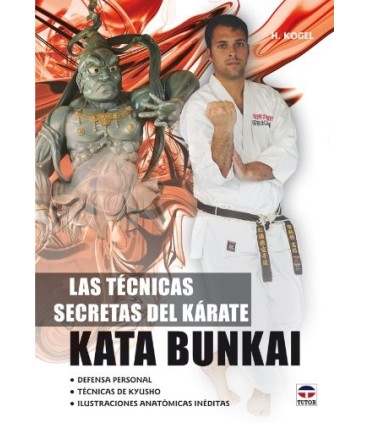 Libro Las técnicas secretas del kárate KATA BUNKAI, H. Kogel, 6º Dan, español