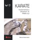 Karate, fondamentaux du Shotokan et du Wado-ryu