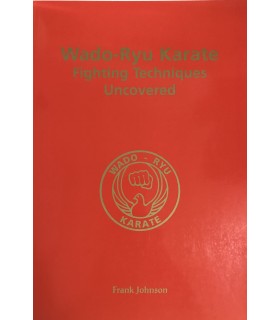 Buch WADO-RYU KARATE FIGHTING TECHNIQUES UNCOVERED, by Frank JOHNSON, englisch