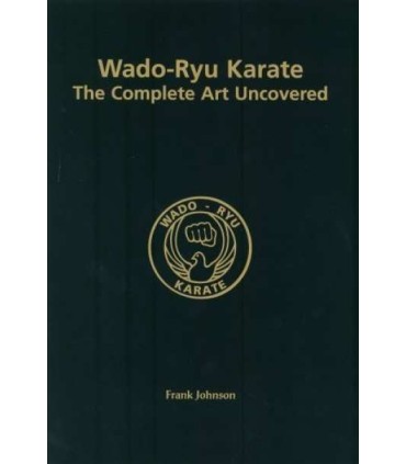 Livro WADO-RYU KARATE THE COMPLETE ART UNCOVERED, by Frank JOHNSON, Inglês