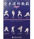 Buch KARATE DO SHITEI KATA KYOHAN DAI-NI 2013, Japan Karatedo Fed., englisch und japanisch BOK-002C