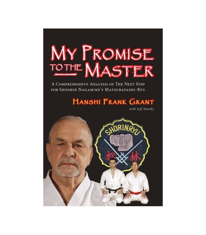 Livre My PROMISE TO THE MASTER NAGAMINE, Frank Grant, anglais