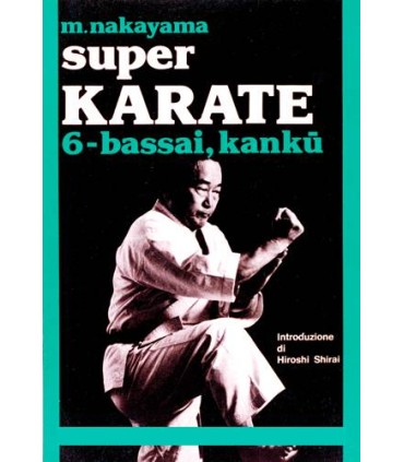 Libro SUPER KARATE M. NAKAYAMA, italiano Vol.6
