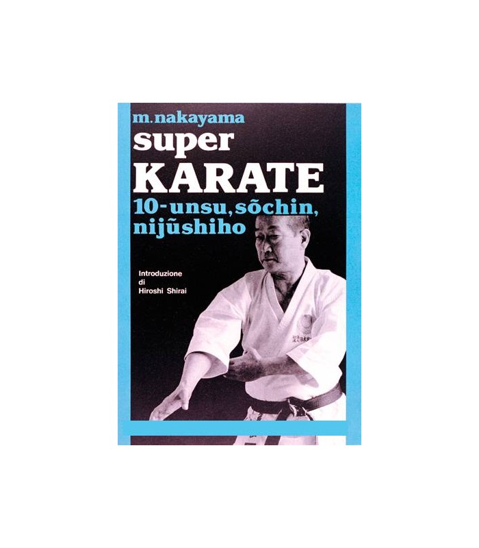 Livre SUPER KARATE, M.NAKAYAMA, Italien Vol.10