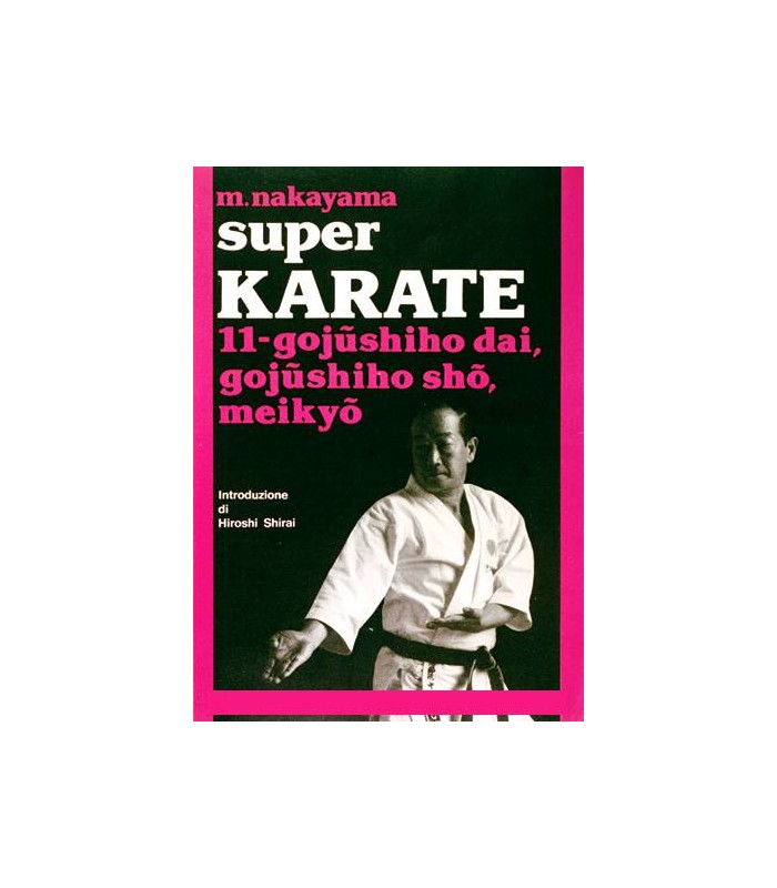 Livro SUPER KARATE M. NAKAYAMA, italiano Vol.11