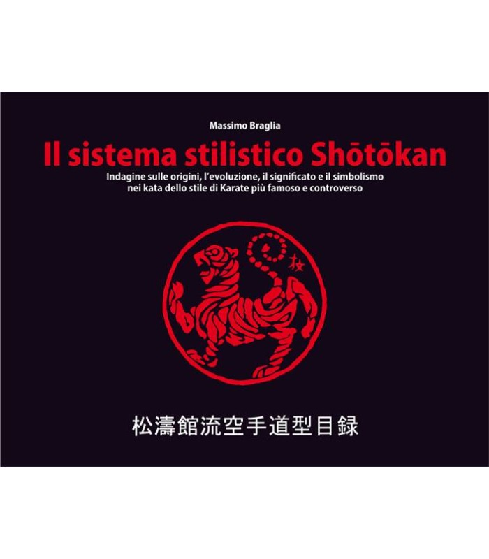 Book Il sistema stilistico Shotokan, Massimo Braglia, Italian