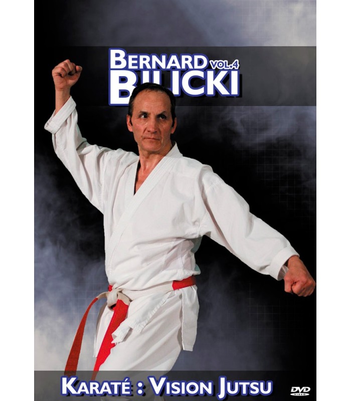 Série de DVD "KARATÉ JUTSU - Shotokan kata Bunkai", Bernard BILICKI, VOL.4