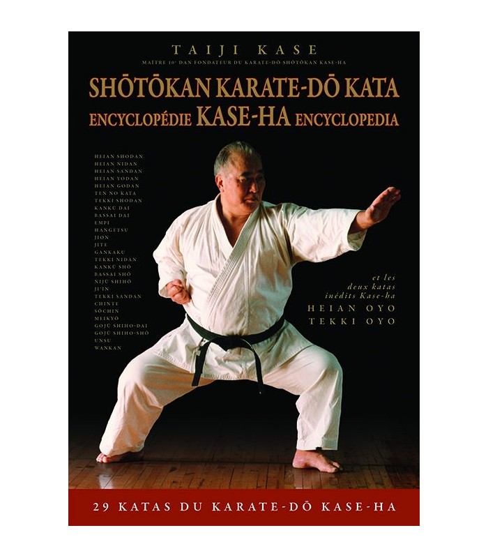 Livro Enciclopédia SHOTOKAN KARATE-DO KATA Kase-ha