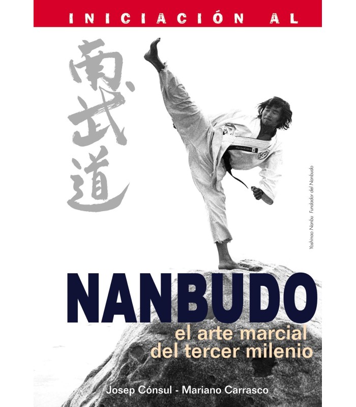 Libro Iniciación al NANBUDO (el arte marcial del tercer milenio), español