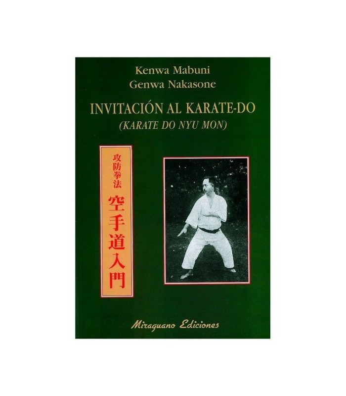 MABUNI Kenwa NAKASONE Genwa INVITO AL KARATE-DO NYUMON